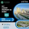 Your Home Partner for the Best Properties in South Dubai