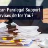 Why is it required for a law firm to utilize paralegal assistance services that are outsourced?